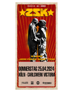 ZSK Ticket '25.04.2024' Köln, Carlswerk Victoria